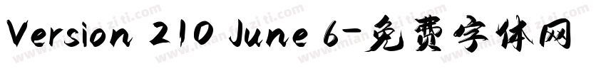 Version 210 June 6字体转换